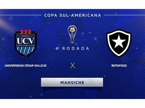 jogo botafogo sulamericana|Botafogo x Cesar Vallejo: veja horário e onde assistir ao vivo o .